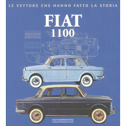 FIAT 1100 - Le Vetture Che Hanno Fatto La Storia