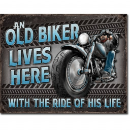 Tin Sign - Old Biker - Ride